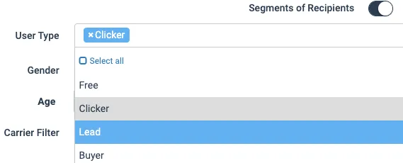 Segments of Recipients filter showing User Type dropdown with Clicker option selected